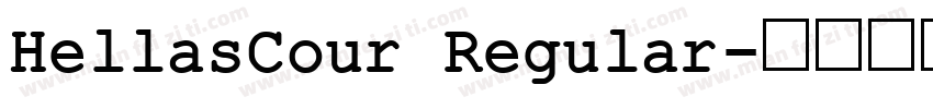 HellasCour Regular字体转换